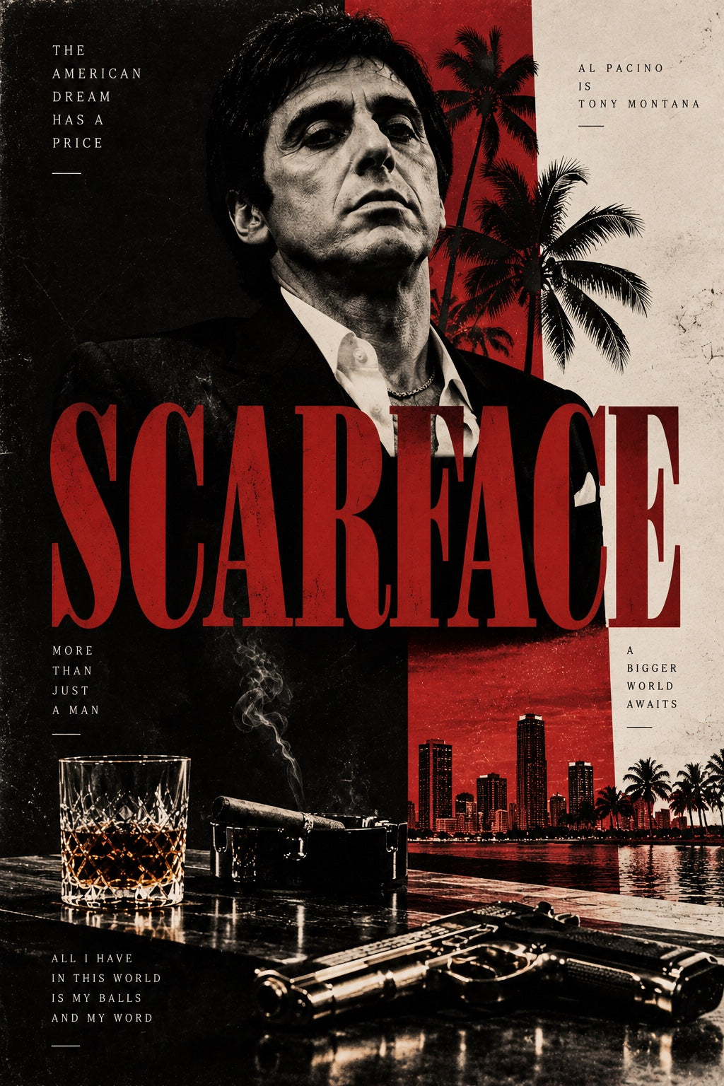 Scarface – The American Dream